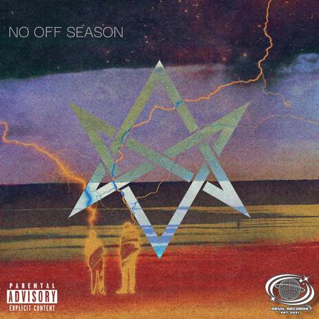 NO OFF SEASON | Boomplay Music