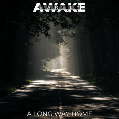 A Long Way Home | Boomplay Music