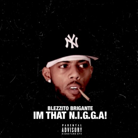 I'm That N.I.G.G.A! | Boomplay Music