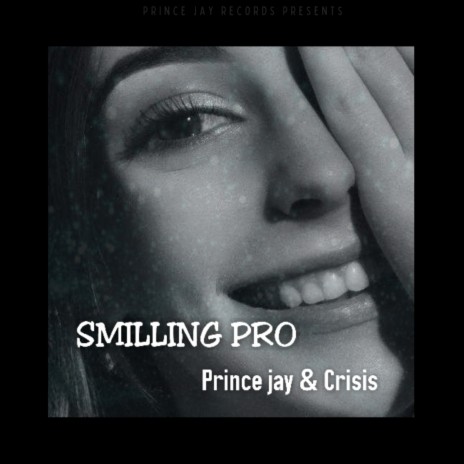 Prince jay-Smilling pro ft. Drop moisture