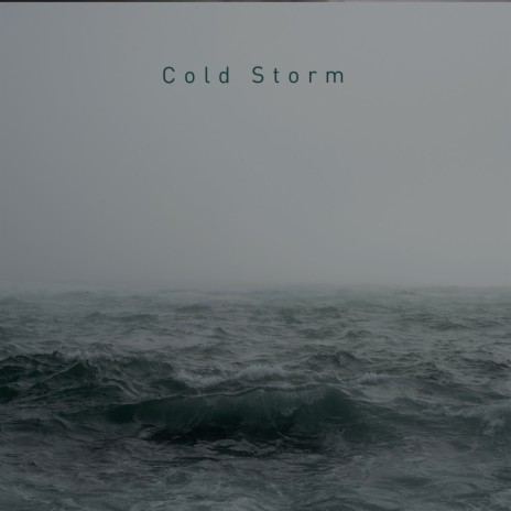 Cold Storm | Boomplay Music