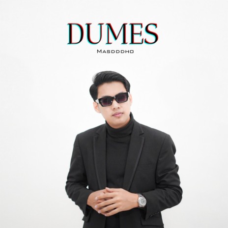 DUMES | Boomplay Music