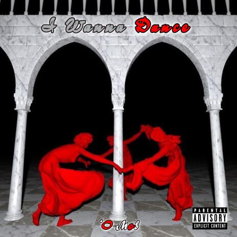 I Wanna Dance ft. Deu2eDeu2e & B.I.G Obeezy | Boomplay Music