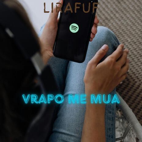 Vrapo me mua | Boomplay Music