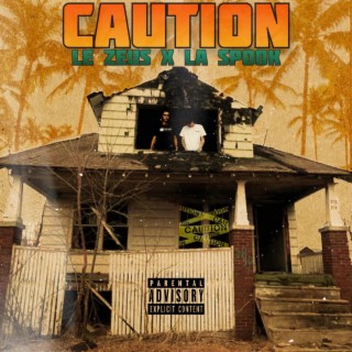 Caution ft. La' Spook lyrics | Boomplay Music