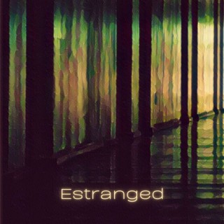 Estranged