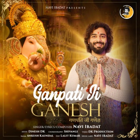 Ganpati Ji Ganesh | Boomplay Music