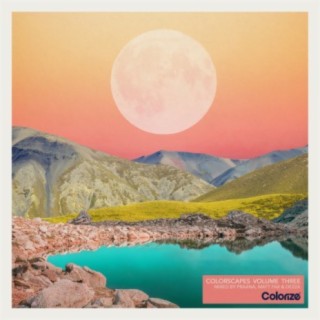 Colorscapes Volume Three - Mixed by PRAANA, Matt Fax & Dezza