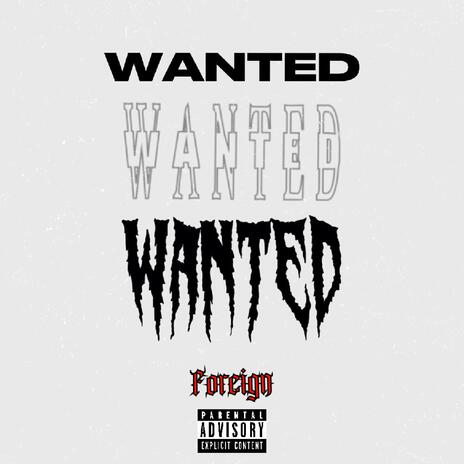 Wanted | Boomplay Music