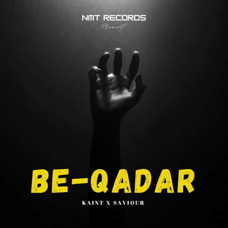 BE QADAR ft. kaint | Boomplay Music