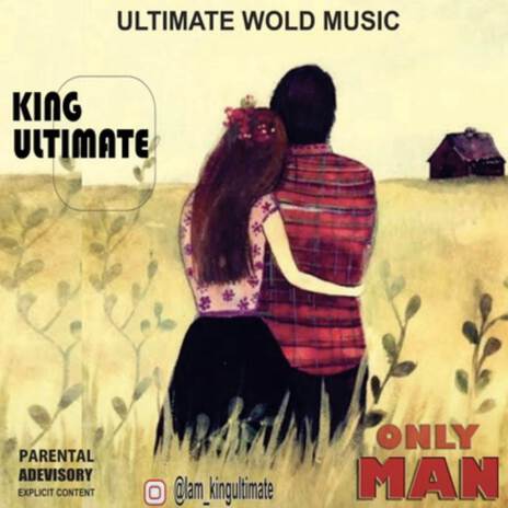 Only man | Boomplay Music