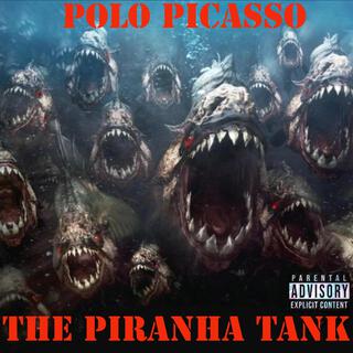 The Pirhana Tank