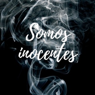 Somos Inocentes