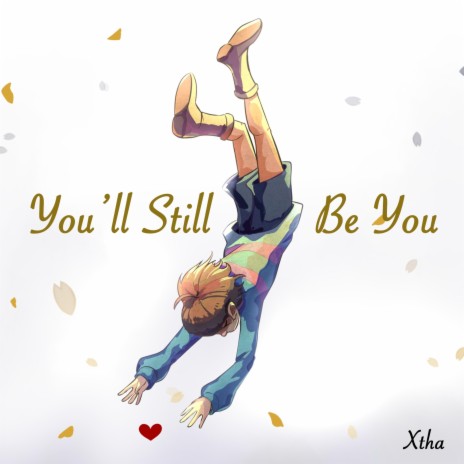 You'll Still Be You (Instrumental)