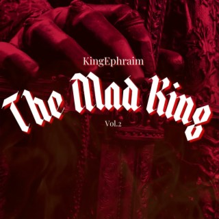 The Mad King, Vol. 2