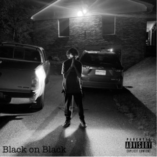 Black on Black lyrics | Boomplay Music
