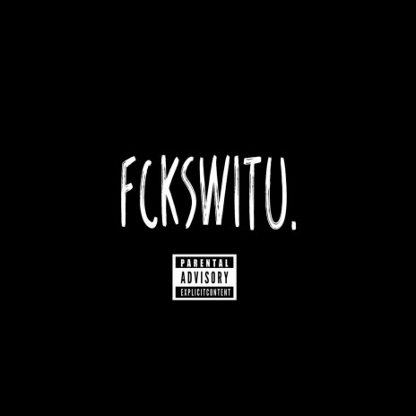 FcksWitU. (FcksWitU.) ft. Synnsere & Phelix | Boomplay Music