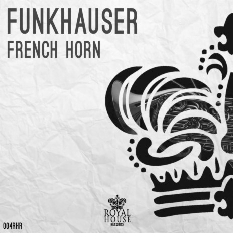 French Horn (Original Mix) | Boomplay Music