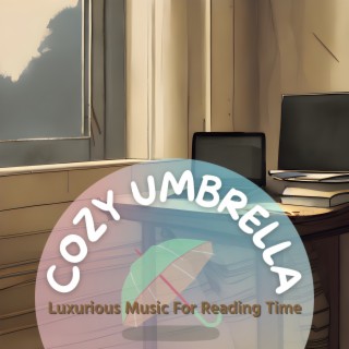 Luxurious Music for Reading Time