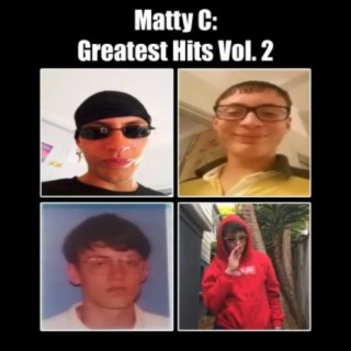 Matty C: Greatest Hits, Vol. 2