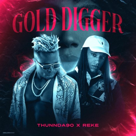 Gold Digger ft. Reke