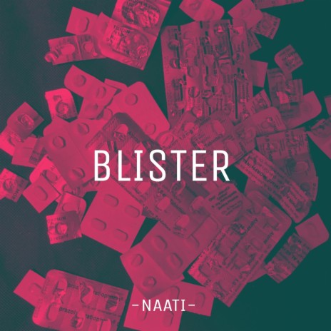 Blister | Boomplay Music