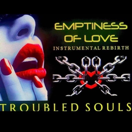 Emptiness of love (Instrumental Rebirth) | Boomplay Music