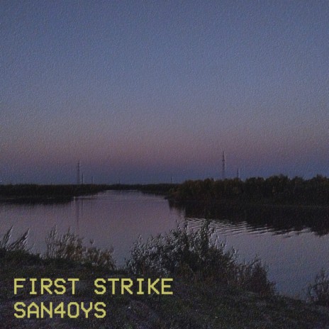 First Strike (Slowed + Reverb) | Boomplay Music