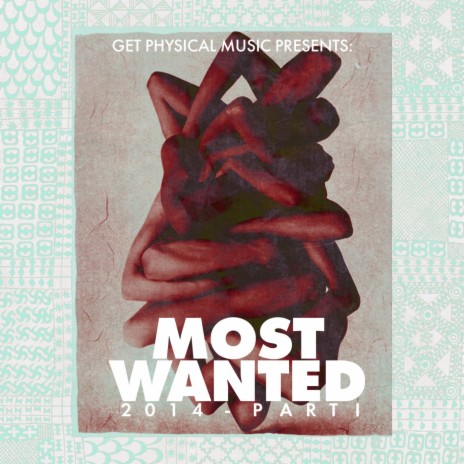 Most Wanted 2014, Pt. 1 (Continuous Mix) | Boomplay Music