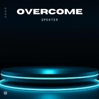 Overcome