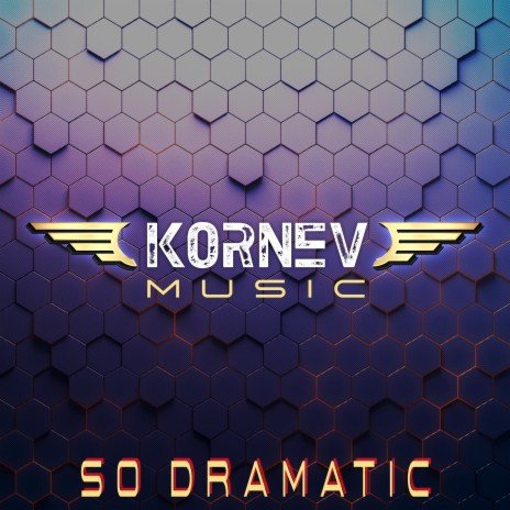 So Dramatic | Boomplay Music