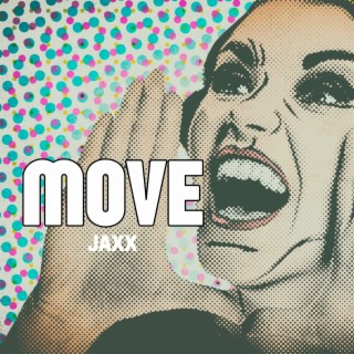 Move