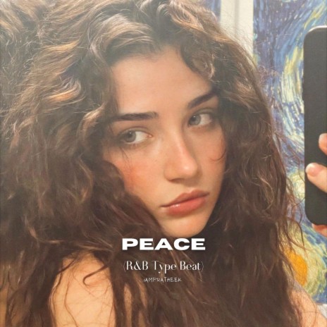 Peace (R&B Type Beat)