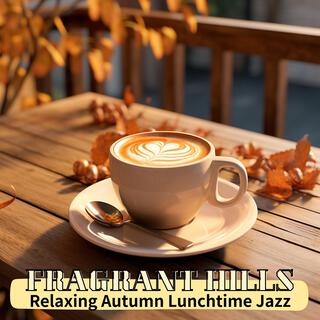 Relaxing Autumn Lunchtime Jazz