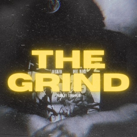 The Grind ft. Mic Wise | Boomplay Music