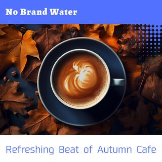 Refreshing Beat of Autumn Cafe