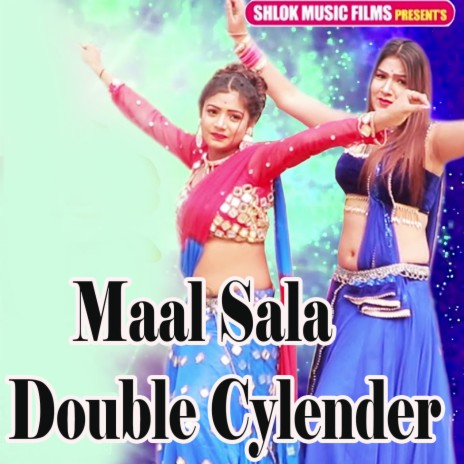 Maal Sala Double Cylender | Boomplay Music