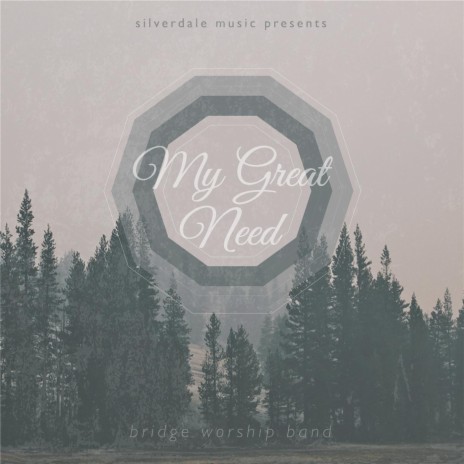 My Great Need | Boomplay Music