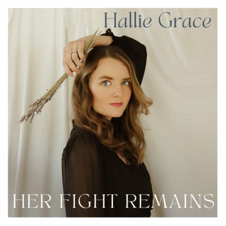 Her Fight Remains | Boomplay Music