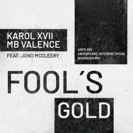 Fool's Gold (ARPS Mix) ft. MB Valence & Jono McCleery