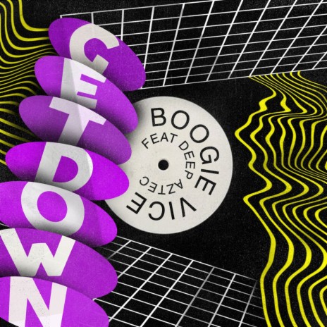 Get Down ft. Deep Aztec | Boomplay Music