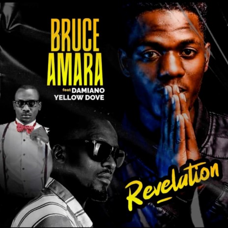 Revelation ft. Yellow Dove & Damiano | Boomplay Music