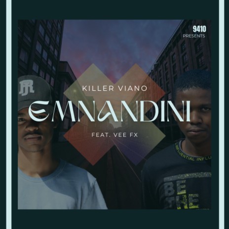 Emnandini ft. Killer Viano | Boomplay Music