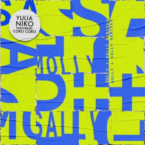 Molly & Sally (Yulia Niko Remix) ft. Coro Coro | Boomplay Music