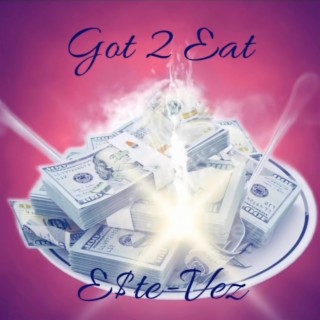 Got 2 Eat Intro