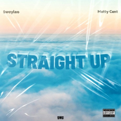 Straight Up ft. Matty Cent | Boomplay Music