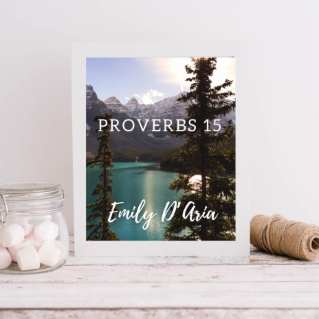 Proverbs 15 | Boomplay Music