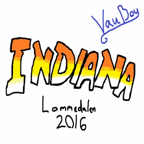 Indiana 2016 (feat. viewtifulday) | Boomplay Music