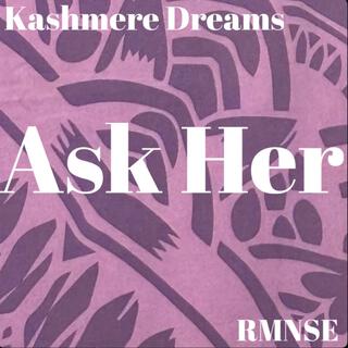 Ask Her