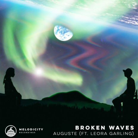 Broken Waves ft. Leora Garling ft. Leora Garling | Boomplay Music